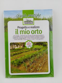 Progetto e realizzo il mio orto